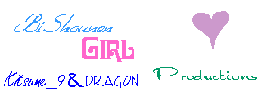 Welcome To BiShounen Girl Productions!